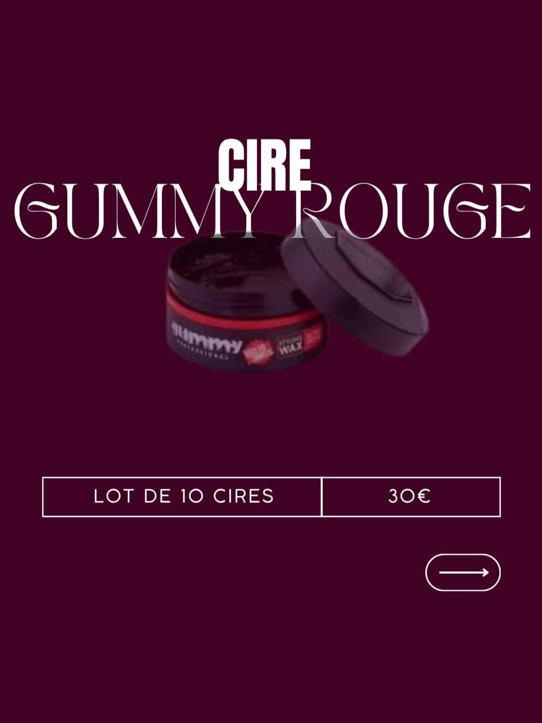 Cire Gummy Rouge